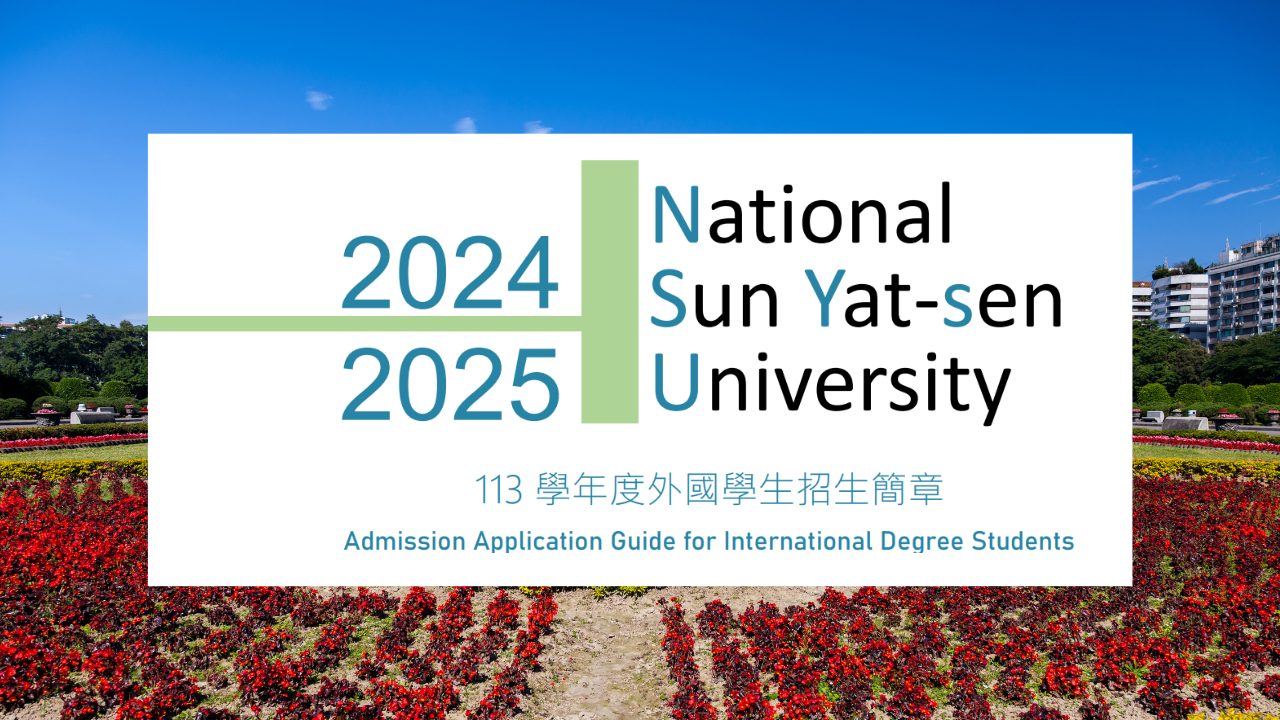 2024 Panduan Penerimaan Mahasiswa Internasional National Sun Yat-sen University NSYSU Taiwan